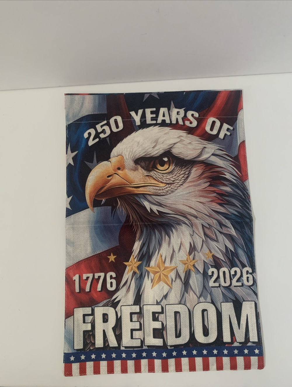 250th Anniversary Garden Flag Celebrating the USA's 1776-2026 Freedom 12''x 18''